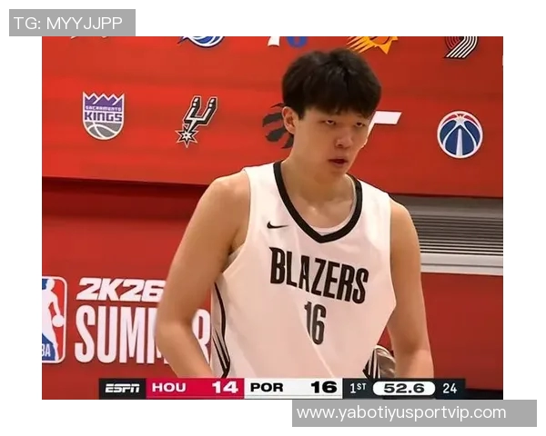 队记分析：第四节开拓者应围绕杨瀚森展开战术调整提升球队组织能力